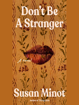 cover image of Don't Be a Stranger
